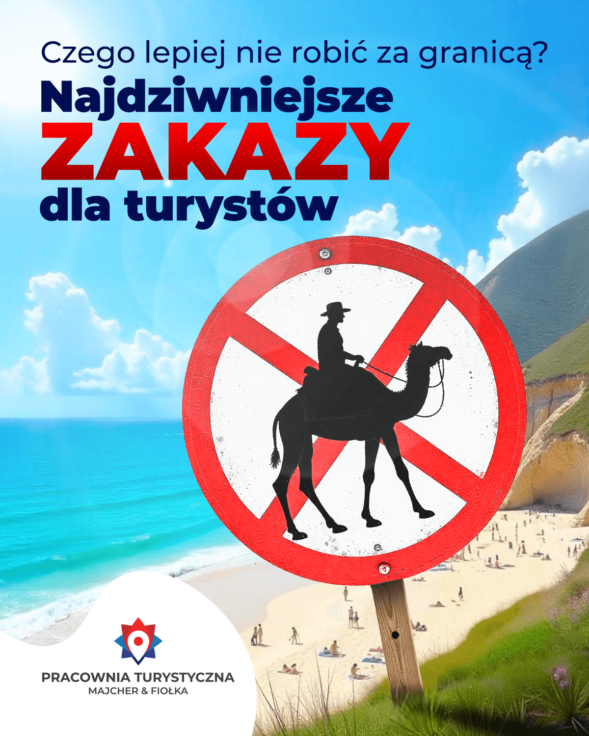 🌍 Najdziwniejsze zakazy dla turystów – czego lepiej nie robić za granicą? 🚫✈️